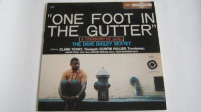 DAVE BAILEY One Foot In The Gutter LP Stereo NMINT  