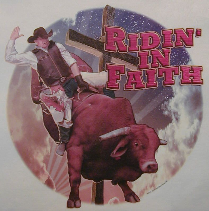 RIDIN IN FAITH BULL RIDING RODEO WESTERN SHIRT  