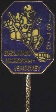 ICE HOCKEY GISLAVED UNGDOMS ISHOCKEY PIN 1978 NORDIC  