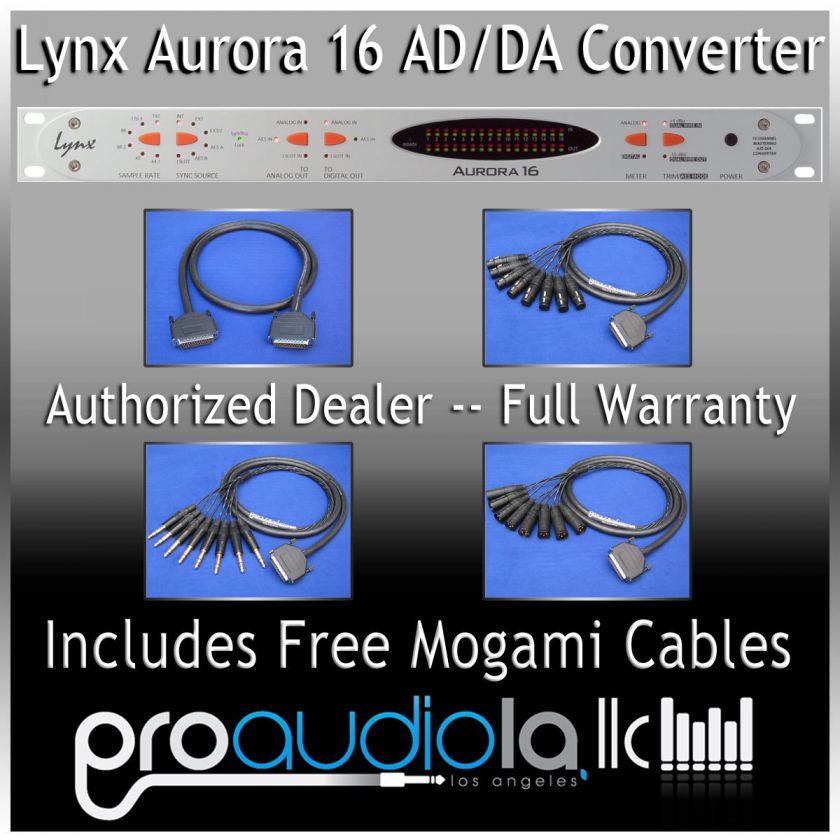   MOGAMI DB25 CABLES & NEW LYNX AURORA 16 AD/DA CONVERTER FULL WARRANTY