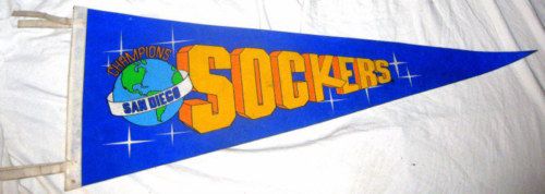 SAN DIEGO SOCKERS 1980s CHAMPIONS PENNANT   ORIGINAL  