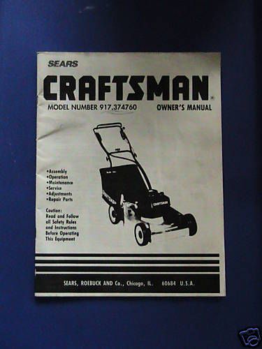 CRAFTSMAN MODEL NUMBER 917.374760 LAWN MOWER MANUAL  